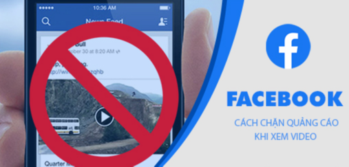 Cách tắt, chặn quảng cáo trên Facebook hiệu quả